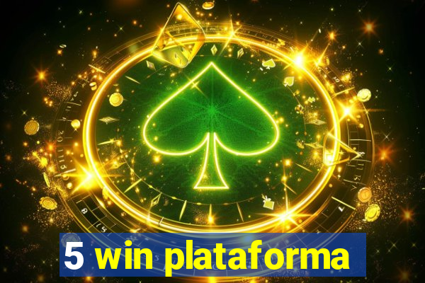 5 win plataforma