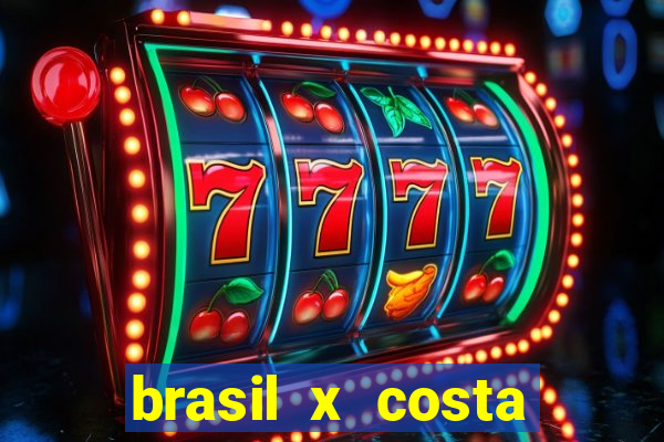 brasil x costa rica odds