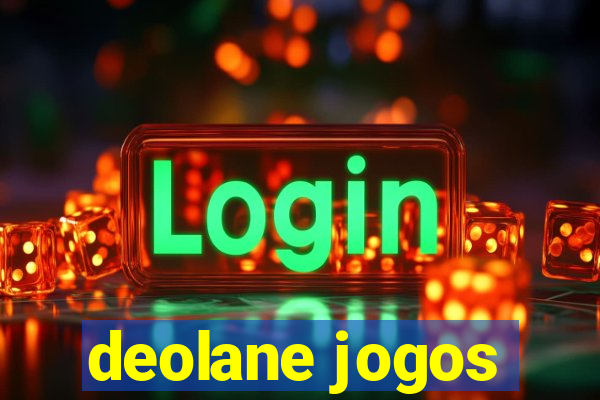 deolane jogos