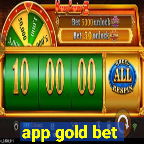 app gold bet