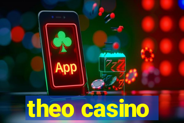 theo casino