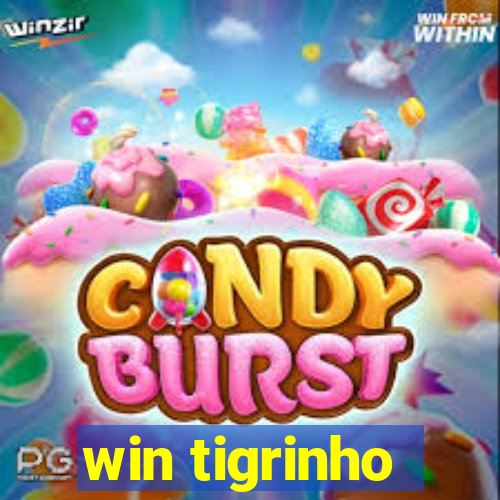 win tigrinho