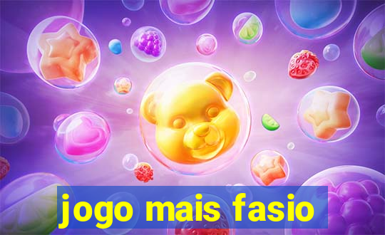 jogo mais fasio