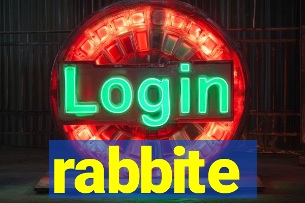 rabbite