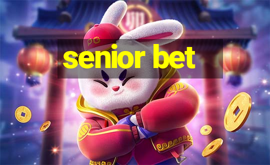 senior bet