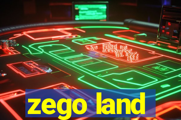 zego land