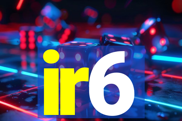 ir6