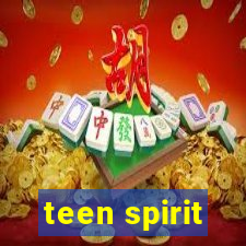 teen spirit