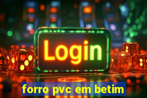 forro pvc em betim