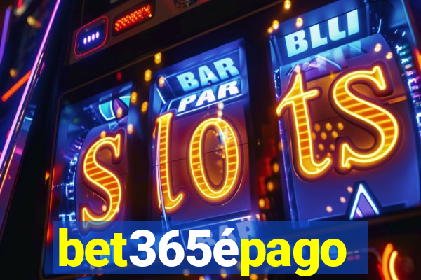 bet365épago