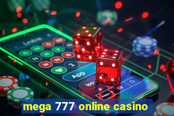 mega 777 online casino