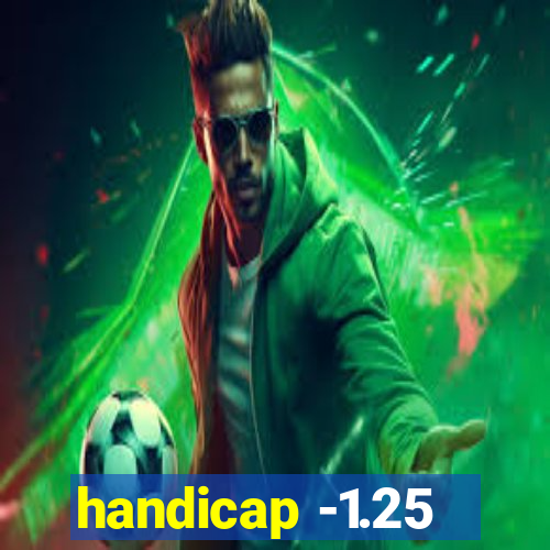 handicap -1.25