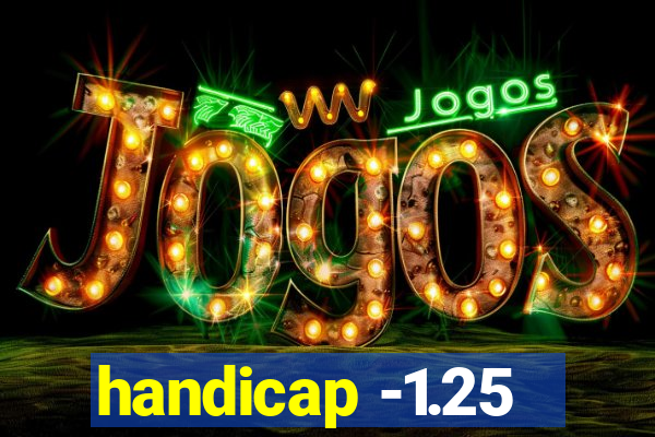 handicap -1.25