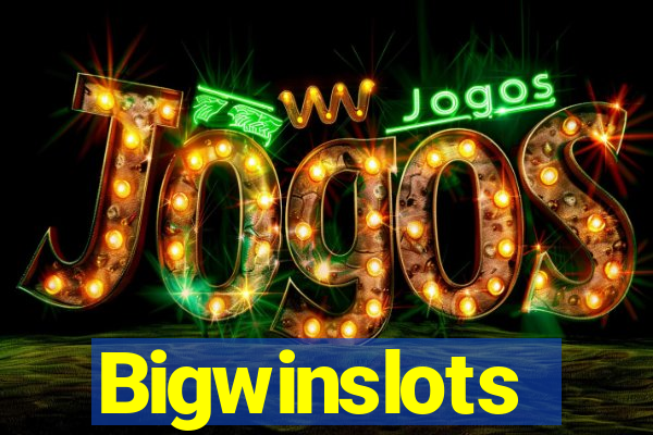 Bigwinslots