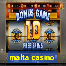 malta casino