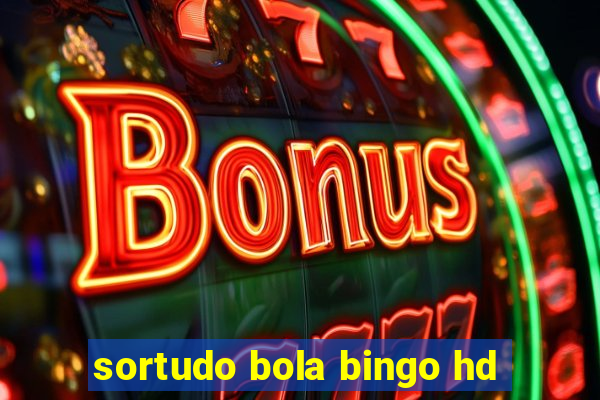 sortudo bola bingo hd