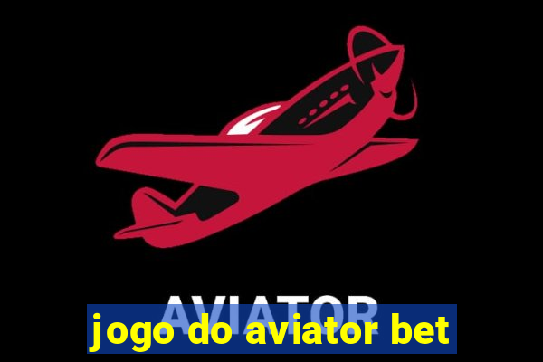 jogo do aviator bet