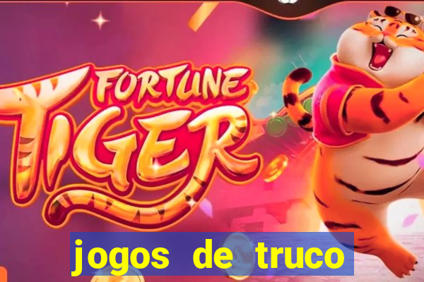 jogos de truco valendo dinheiro