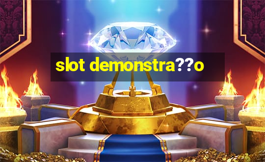 slot demonstra??o