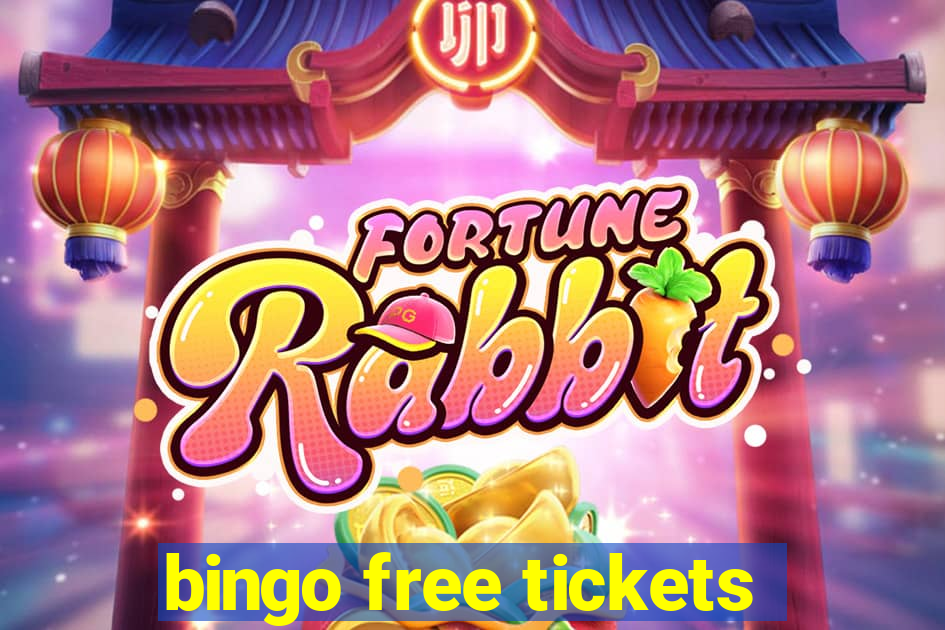 bingo free tickets