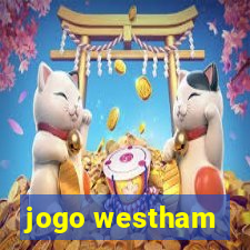 jogo westham