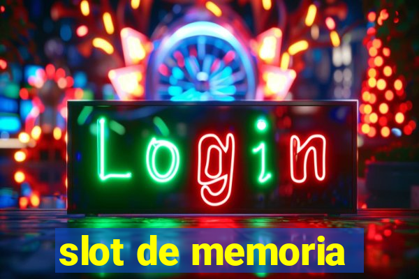 slot de memoria