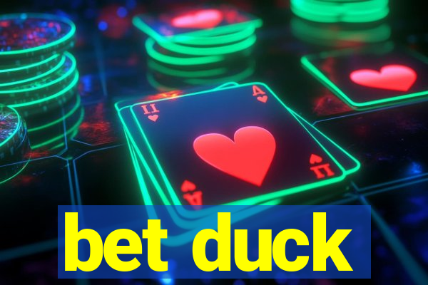 bet duck