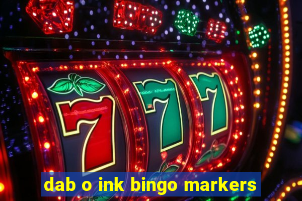 dab o ink bingo markers