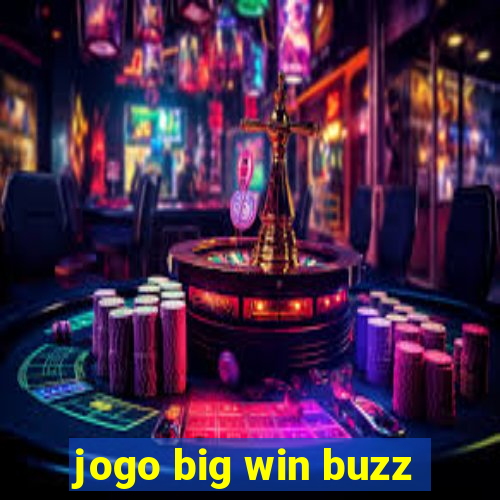 jogo big win buzz