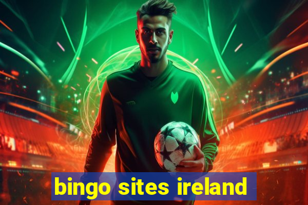 bingo sites ireland