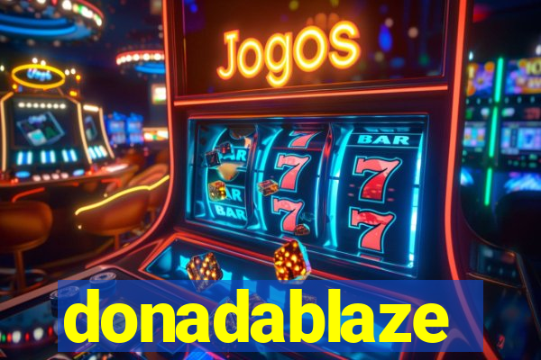 donadablaze