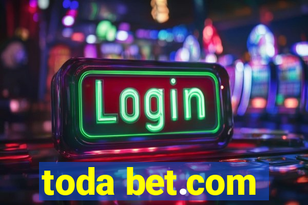 toda bet.com