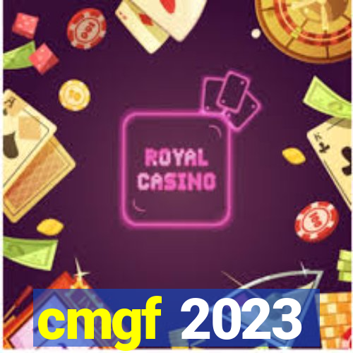 cmgf 2023