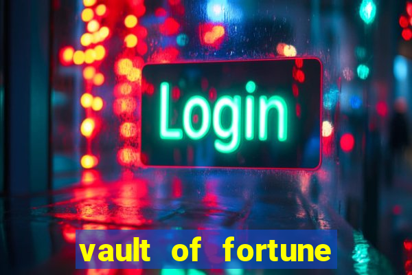 vault of fortune slot free play