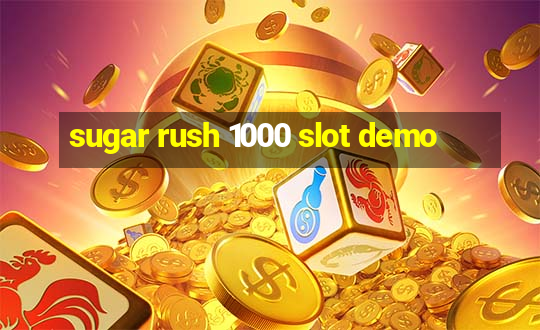 sugar rush 1000 slot demo