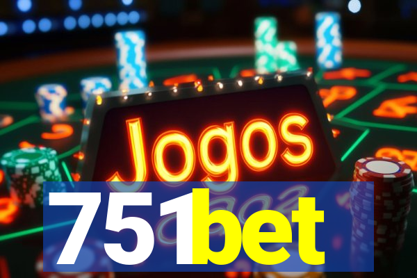 751bet