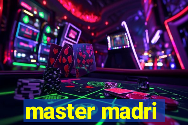 master madri