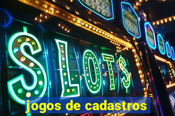 jogos de cadastros