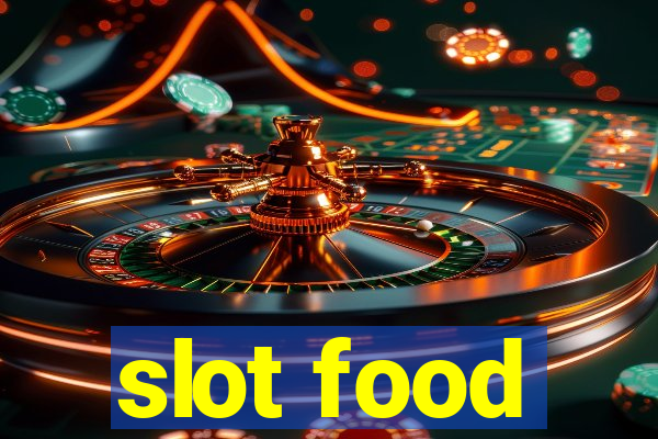 slot food