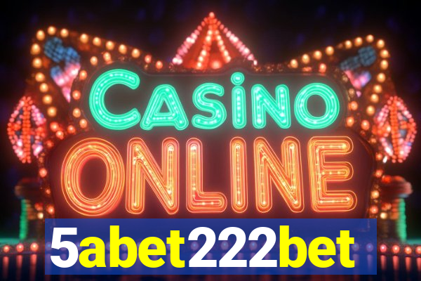 5abet222bet