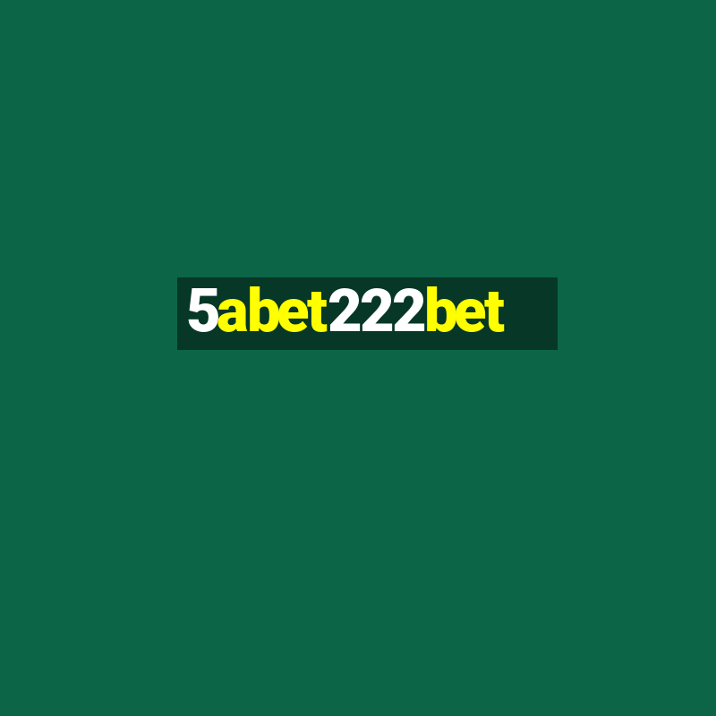 5abet222bet