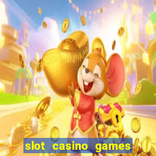 slot casino games for free