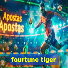 fourtune tiger