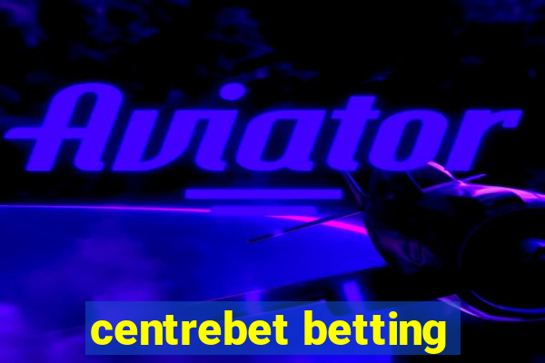 centrebet betting