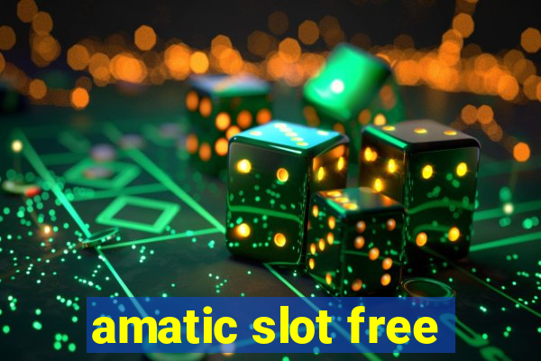 amatic slot free