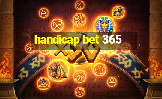 handicap bet 365