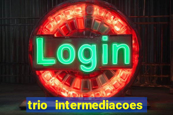 trio intermediacoes jogos online