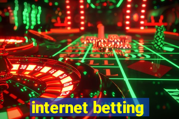 internet betting