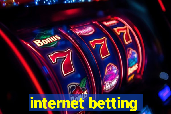 internet betting