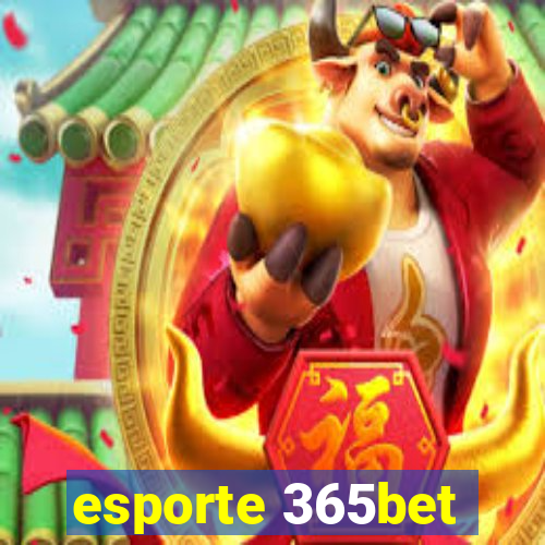 esporte 365bet